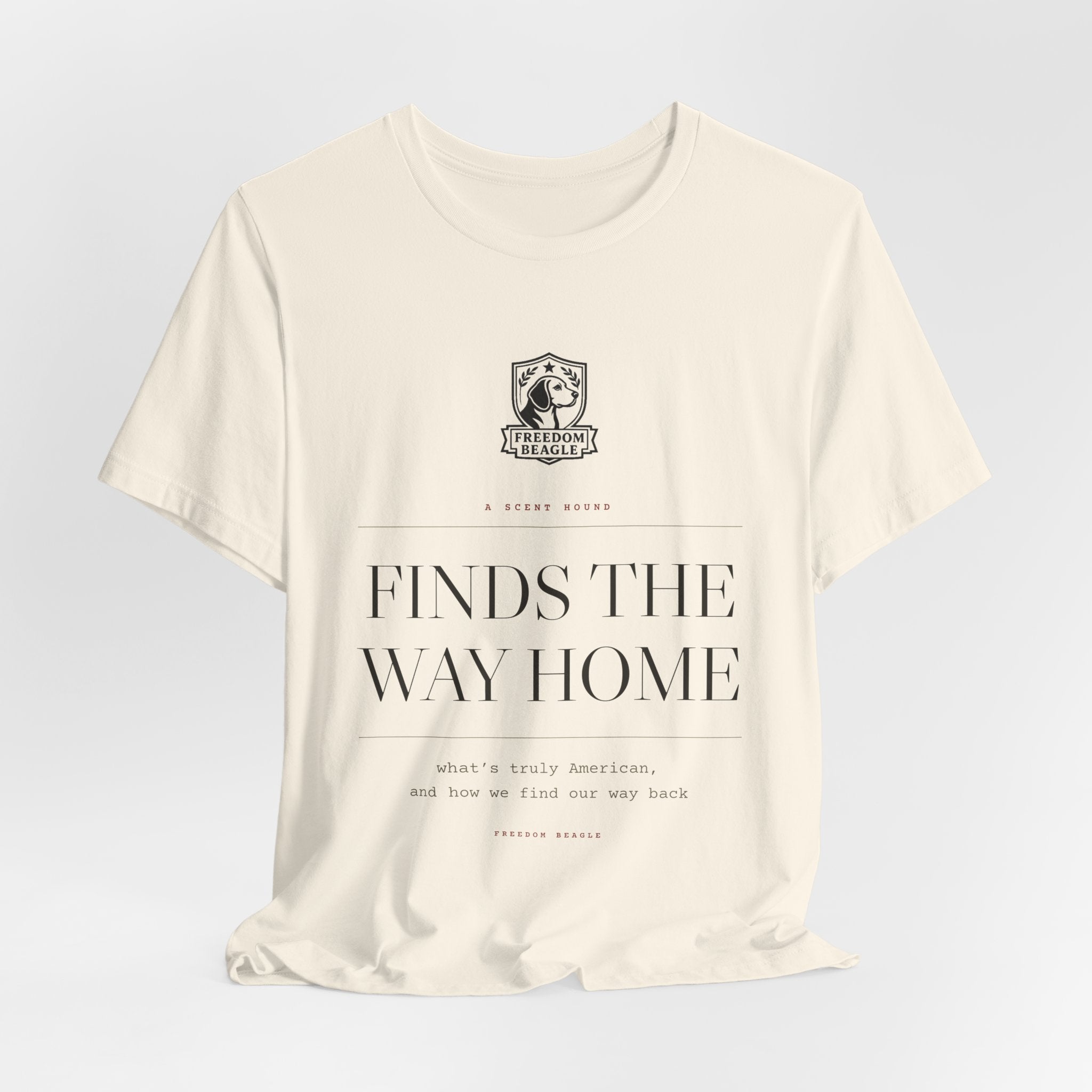 A Scent Hound Finds the Way Home — Freedom Beagle Tee (Natural)
