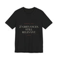27 Grievances. Still Relevant. — Tee (Black)