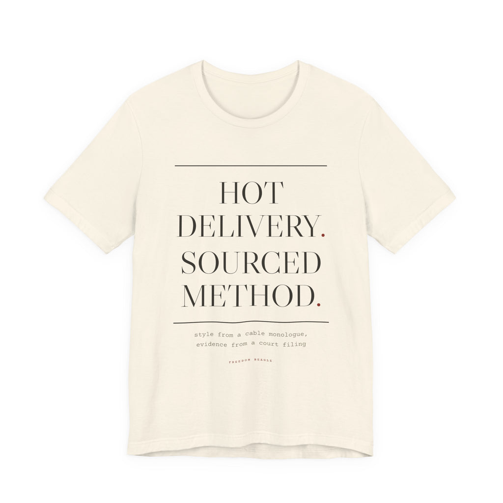 Hot Delivery. Sourced Method. — House Rule Tee (Natural)