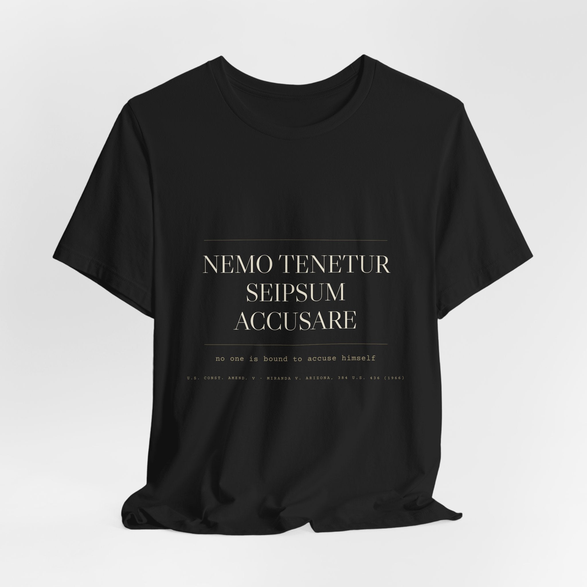 Nemo Tenetur Seipsum Accusare — Fifth Amendment Tee (Black)