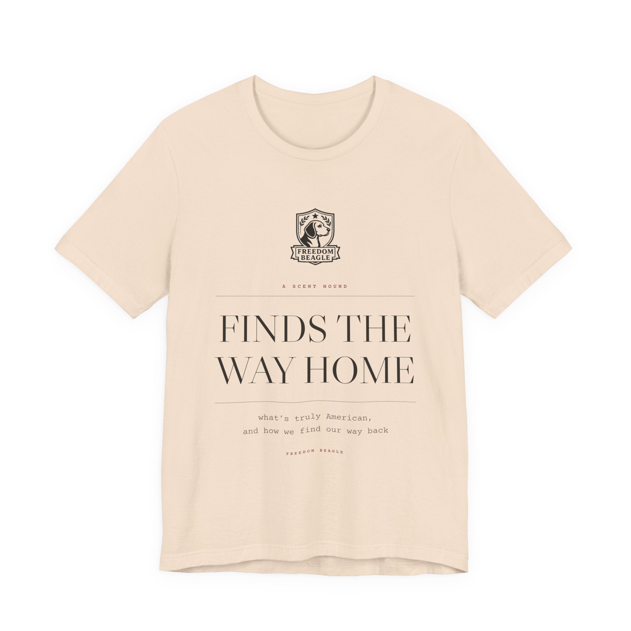 A Scent Hound Finds the Way Home — Freedom Beagle Tee (Natural)