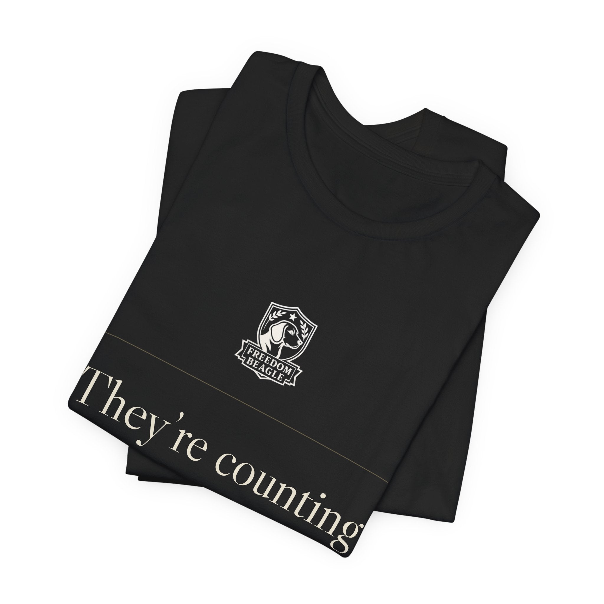 They're Counting On You Not to Notice — Watchdog Tee (Black)