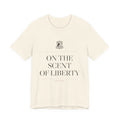 On the Scent of Liberty — Tee (Natural)