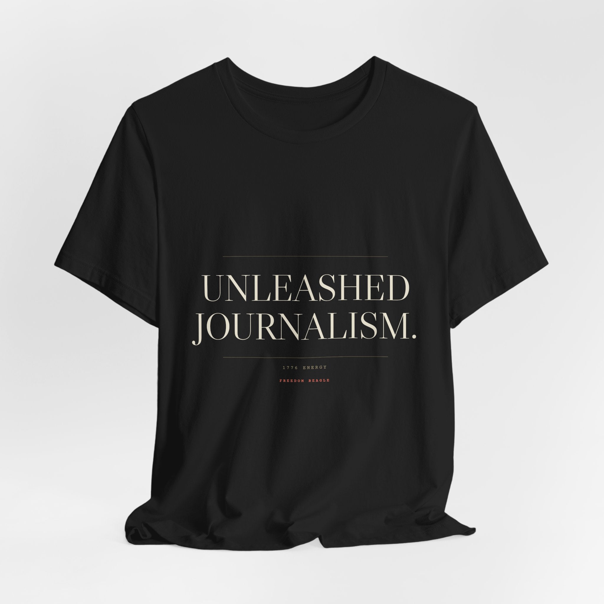 Unleashed Journalism — 1776 Energy Tee (Black)