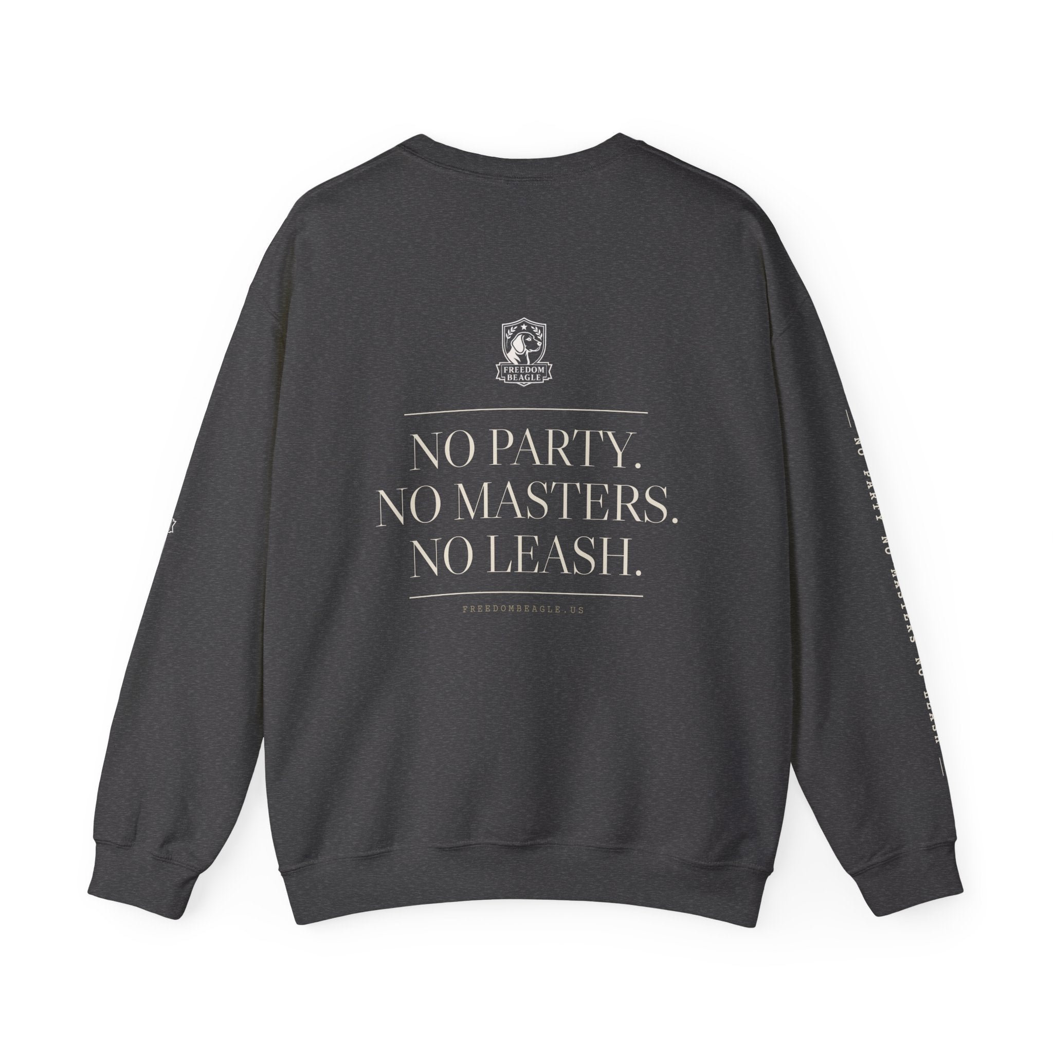 Freedom Beagle Full Kit Crewneck — No Party, No Masters, No Leash (Black)