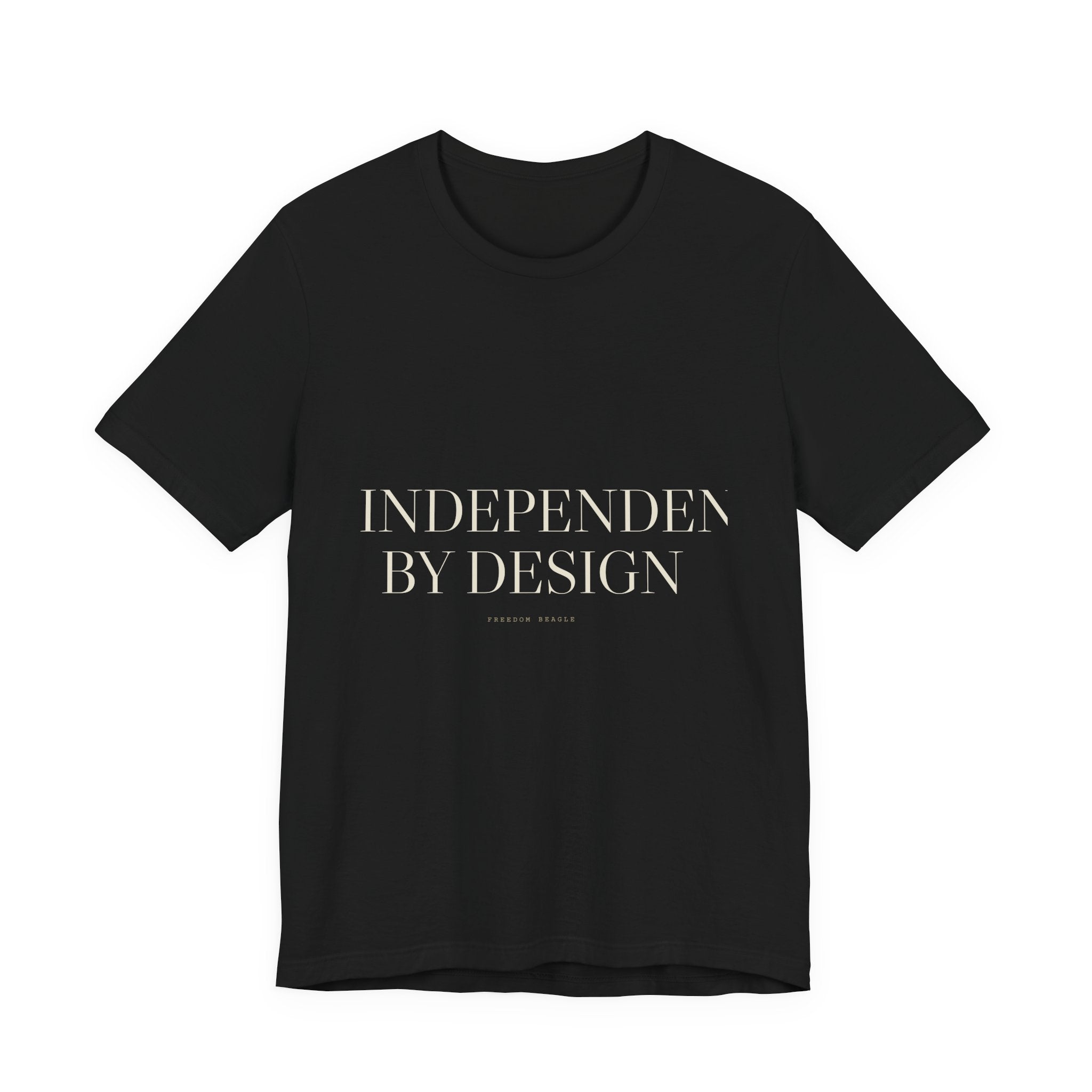 Independent by Design — Tee (Black)