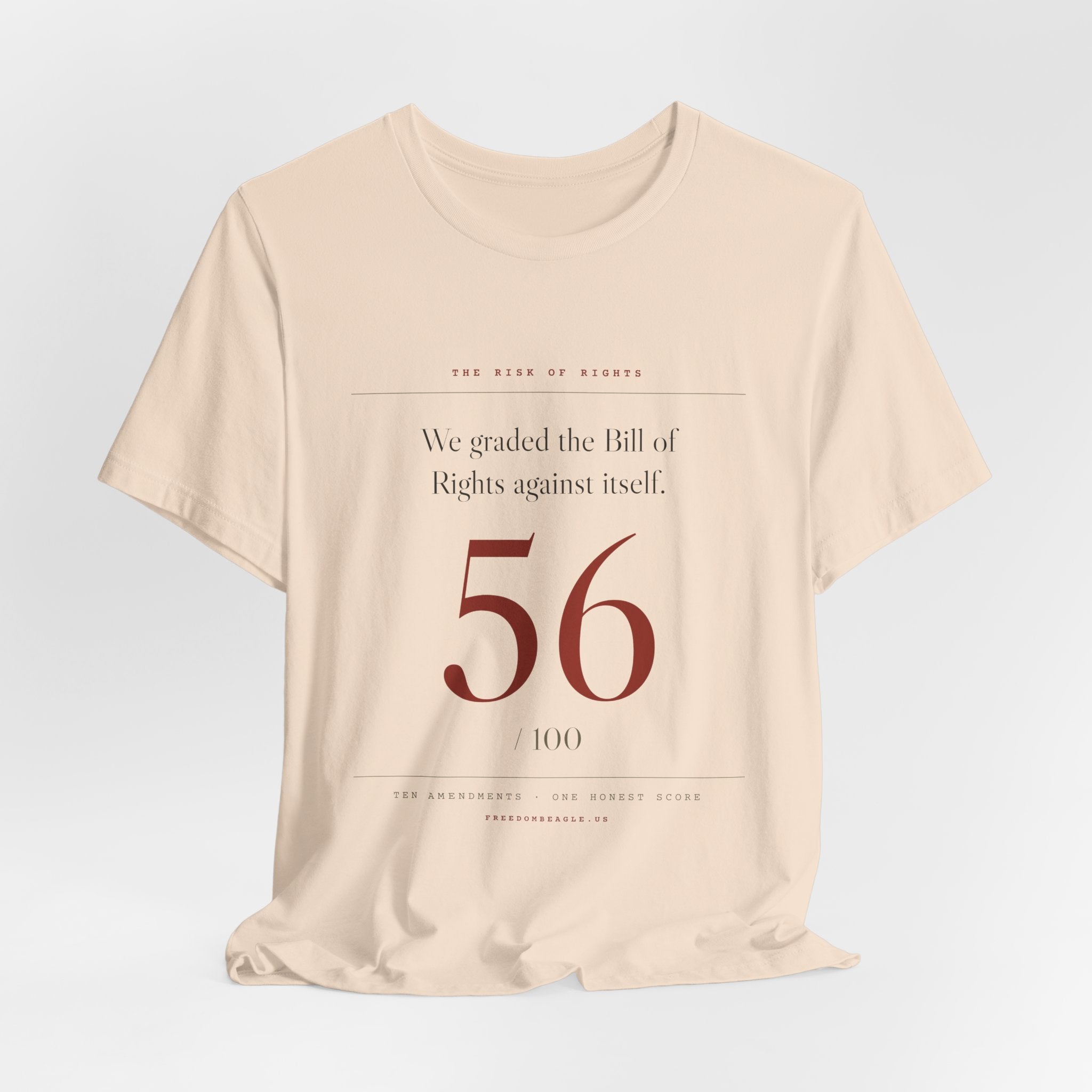 We Graded the Bill of Rights. It Got a 56. — Scorecard Tee (Natural)
