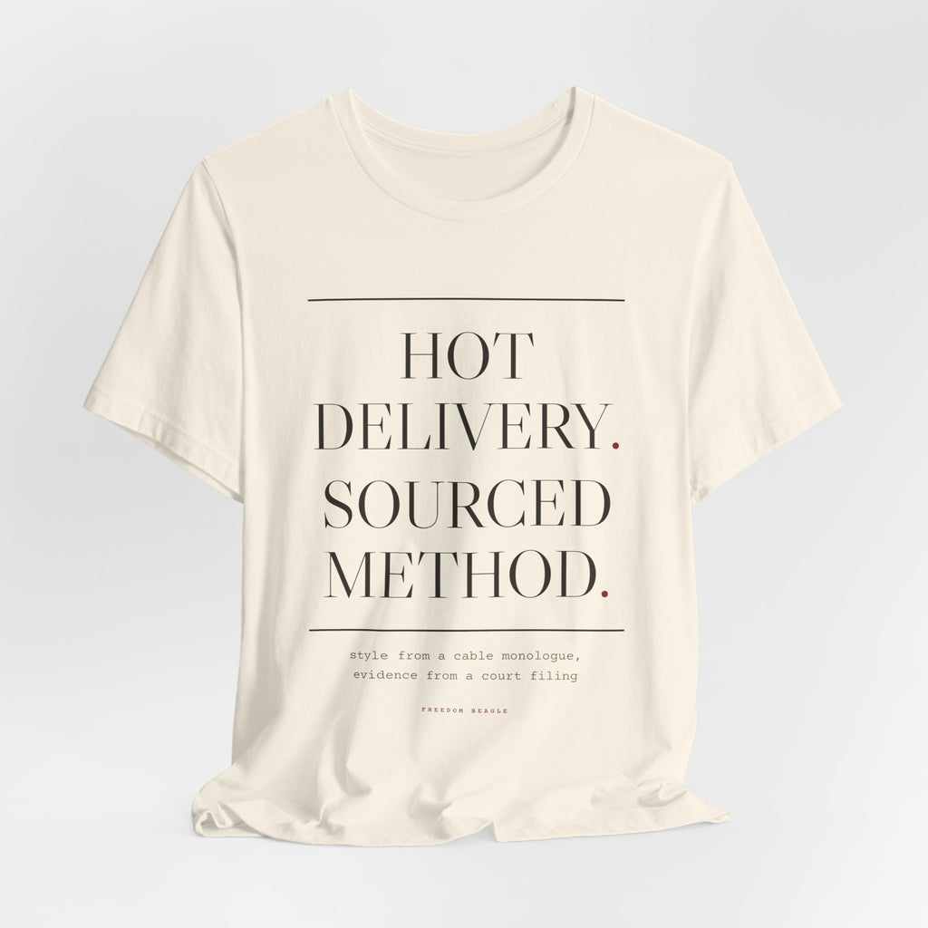 Hot Delivery. Sourced Method. — House Rule Tee (Natural)