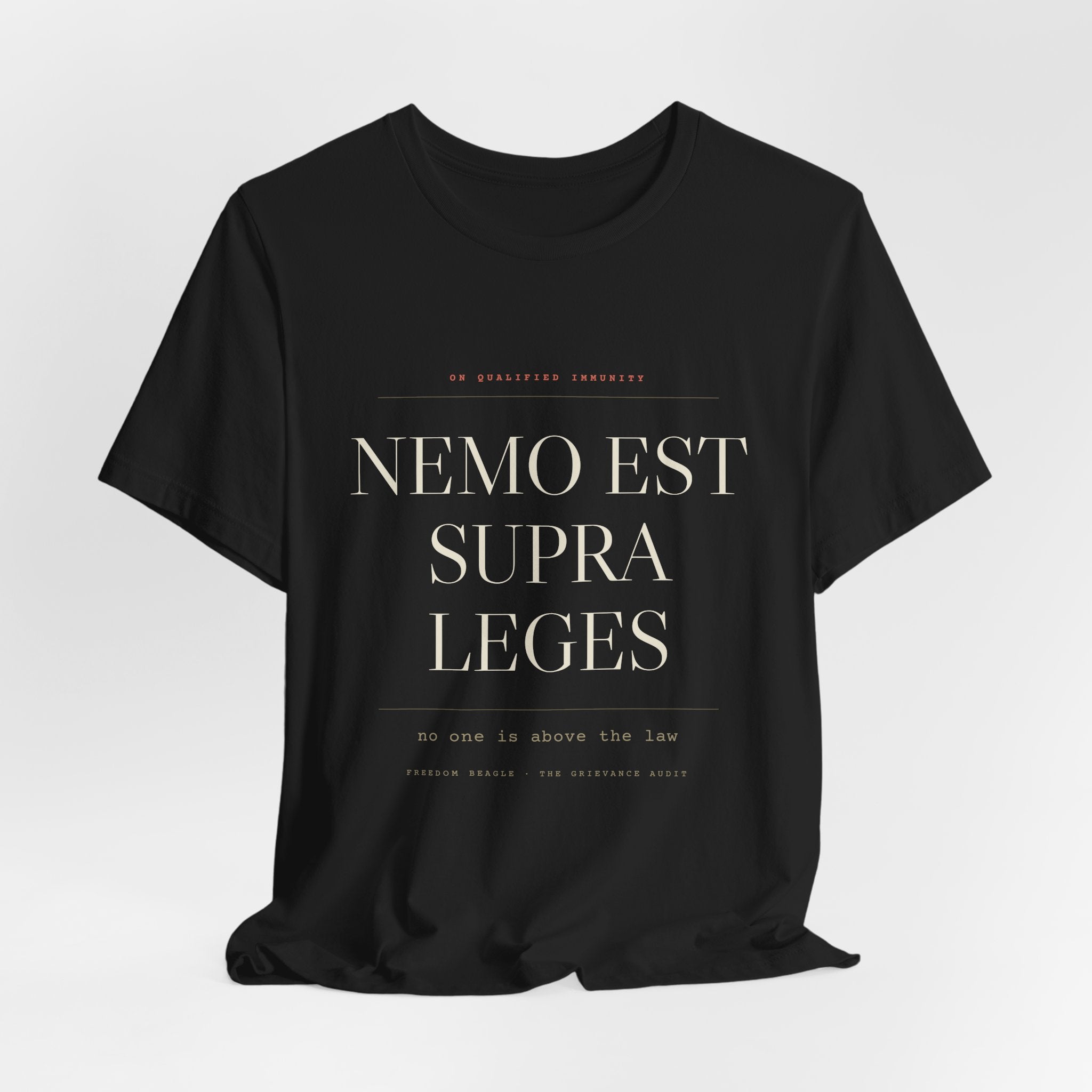 Nemo Est Supra Leges — No One Is Above the Law Tee (Black)