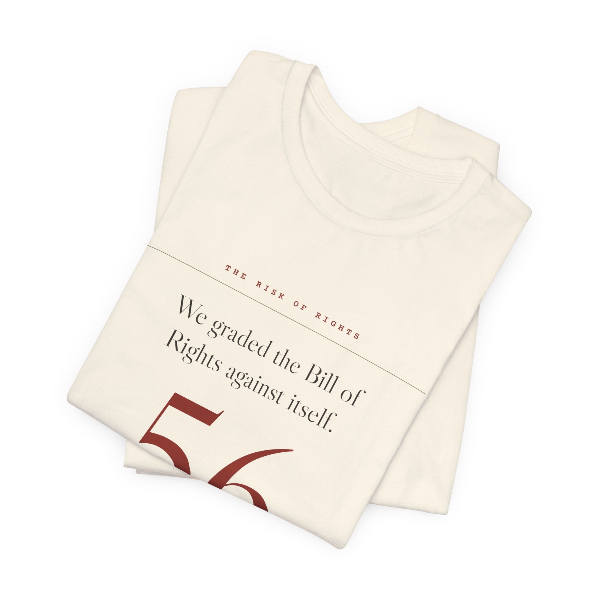 We Graded the Bill of Rights. It Got a 56. — Scorecard Tee (Natural)