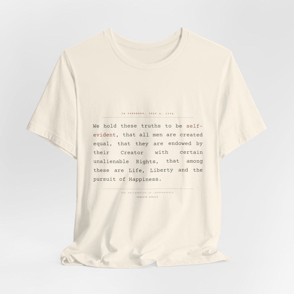 We Hold These Truths — Declaration of Independence Tee (Natural)