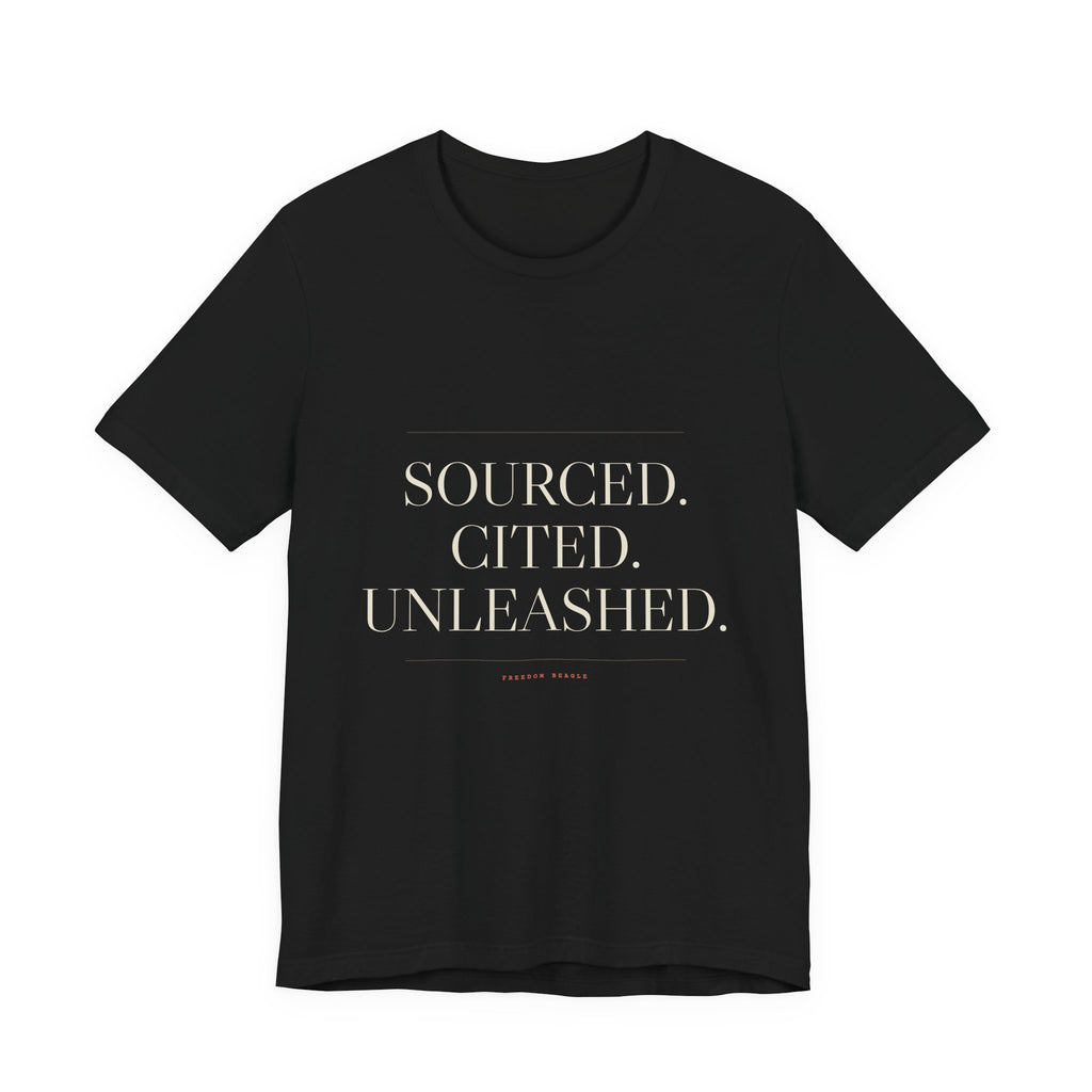 Sourced. Cited. Unleashed. — Tee (Black)