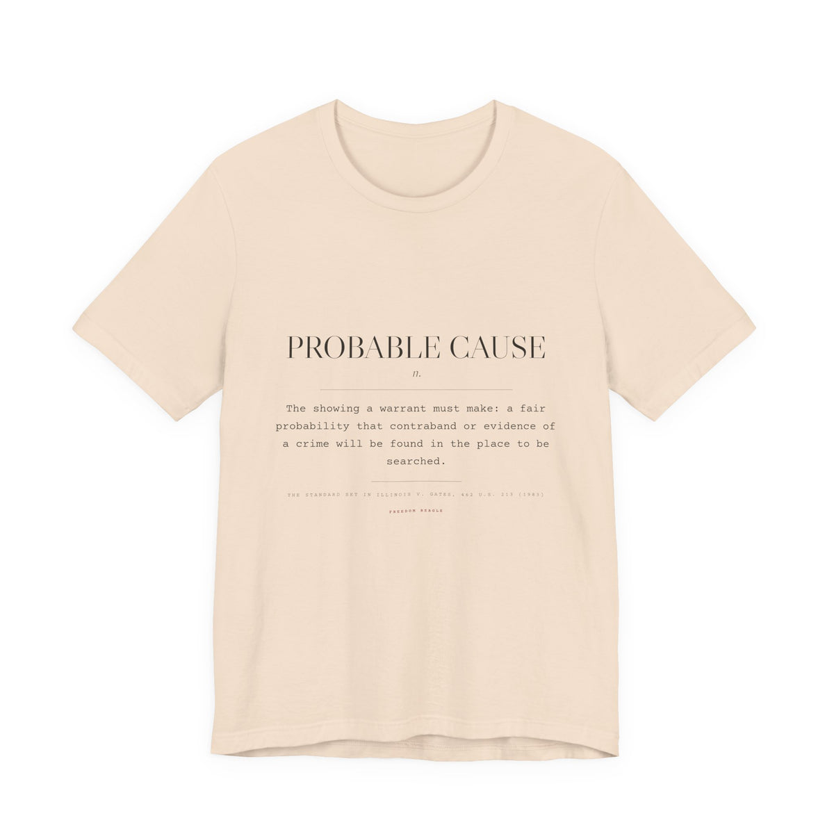 Probable Cause, n. — Terms of Art Tee