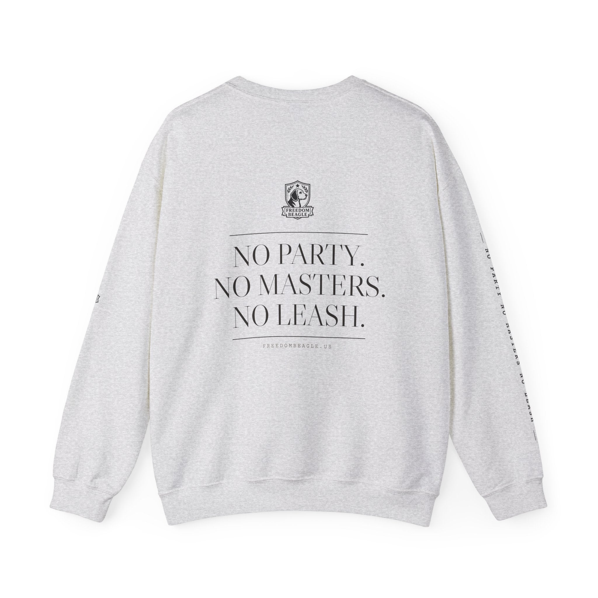 Freedom Beagle Full Kit Crewneck — No Party, No Masters, No Leash (Sand)