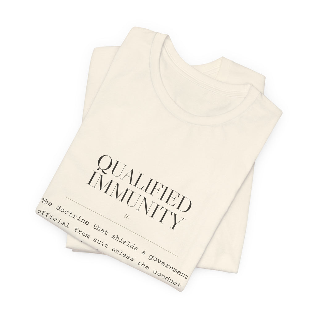 Qualified Immunity, n. — Terms of Art Tee (Natural)
