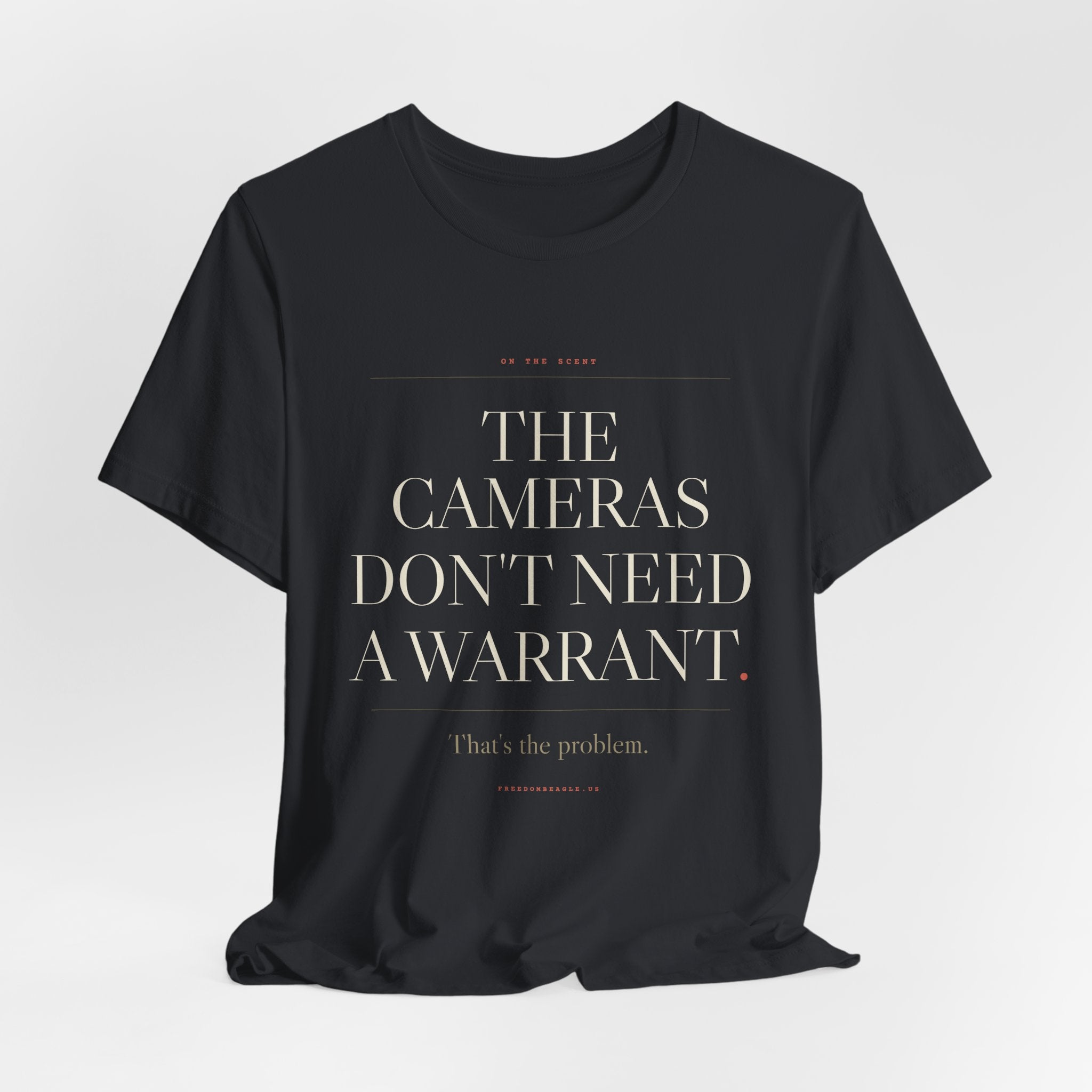 The Cameras Don't Need a Warrant — ALPR Surveillance Tee (Black)