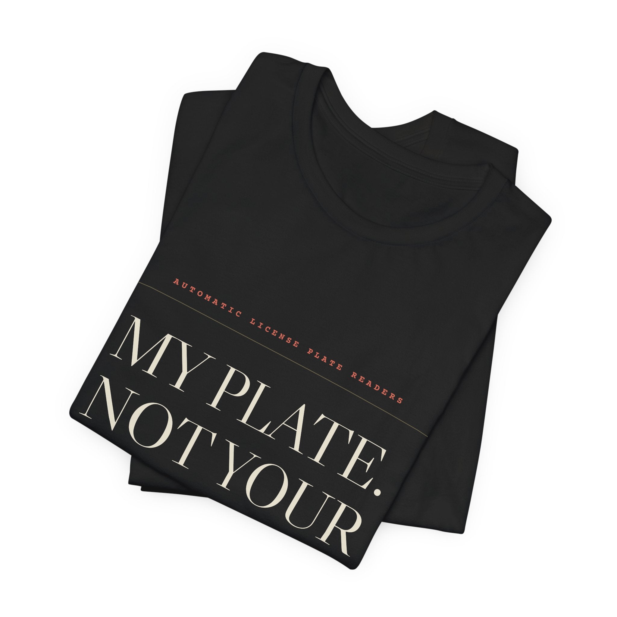 My Plate. Not Your Database. — Tee (Black)