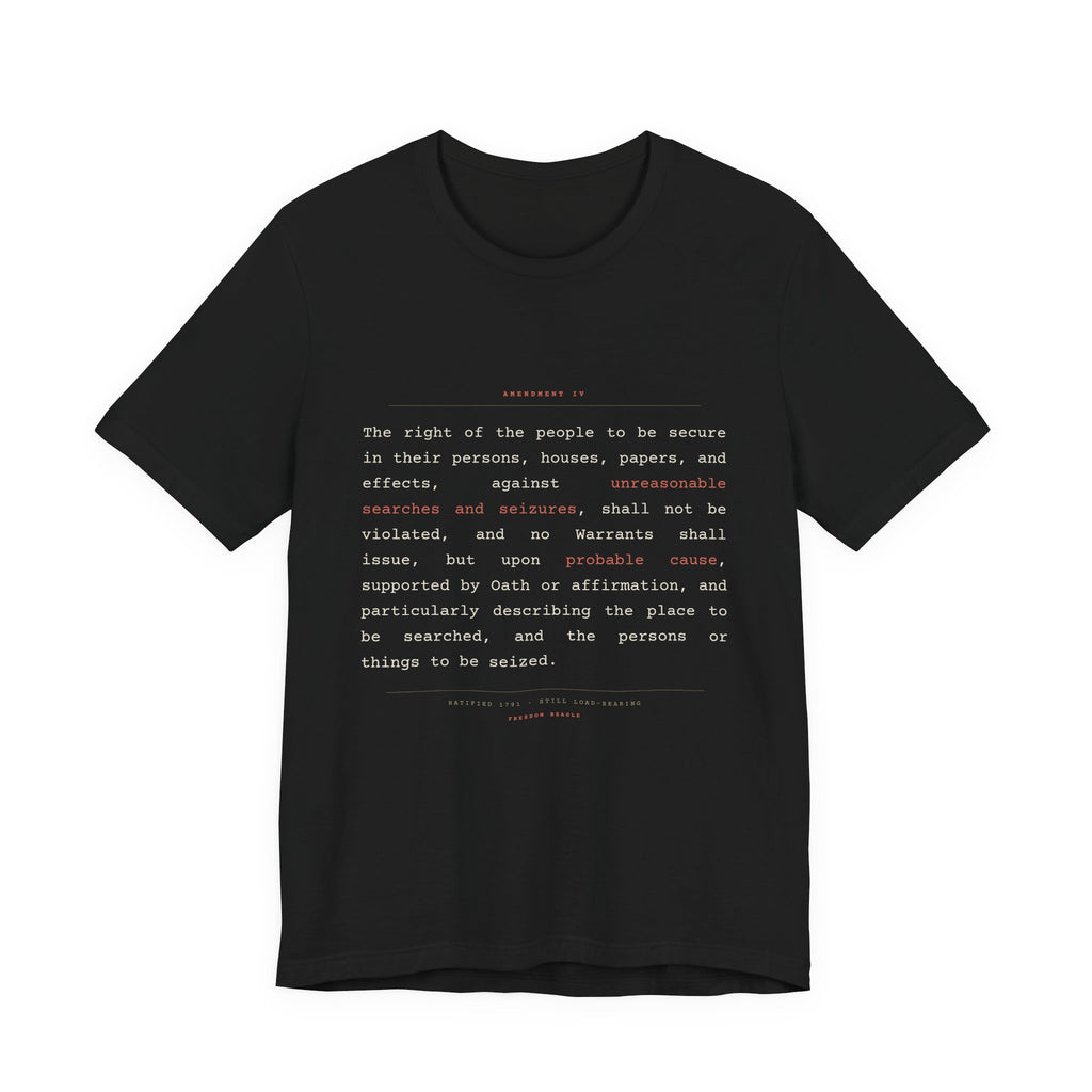 The Fourth Amendment, In Full — Constitutional Text Tee (Black)