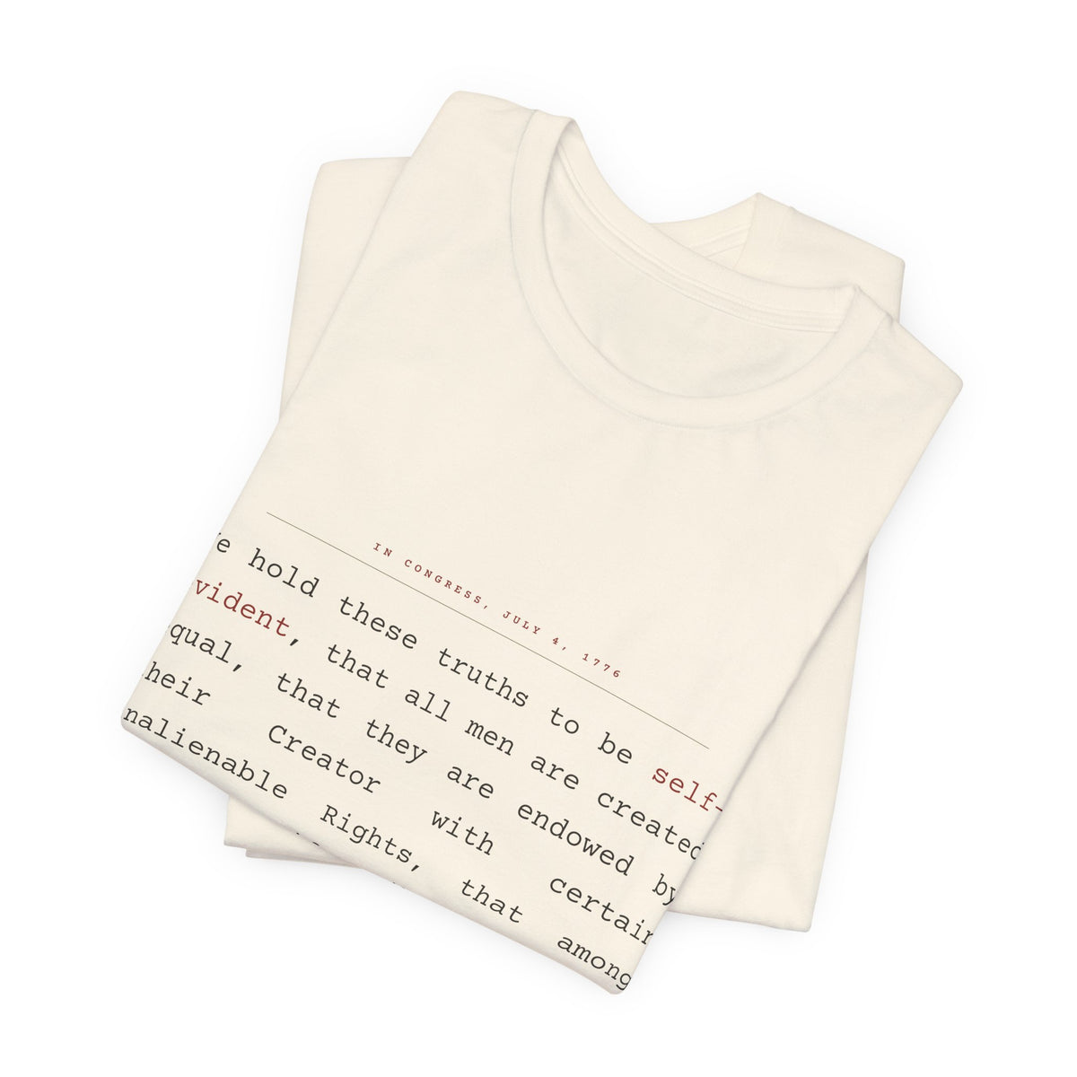 We Hold These Truths — Declaration of Independence Tee (Natural)