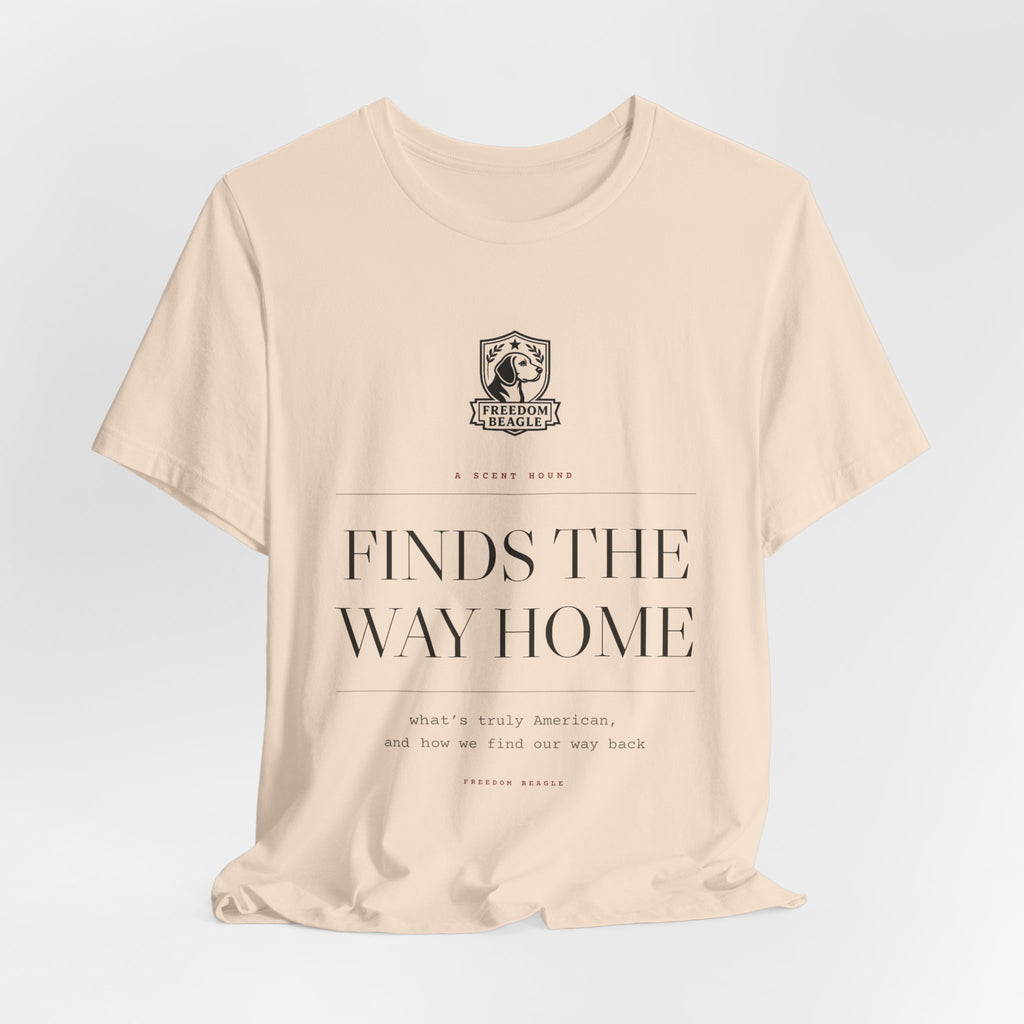 A Scent Hound Finds the Way Home — Freedom Beagle Tee (Natural)