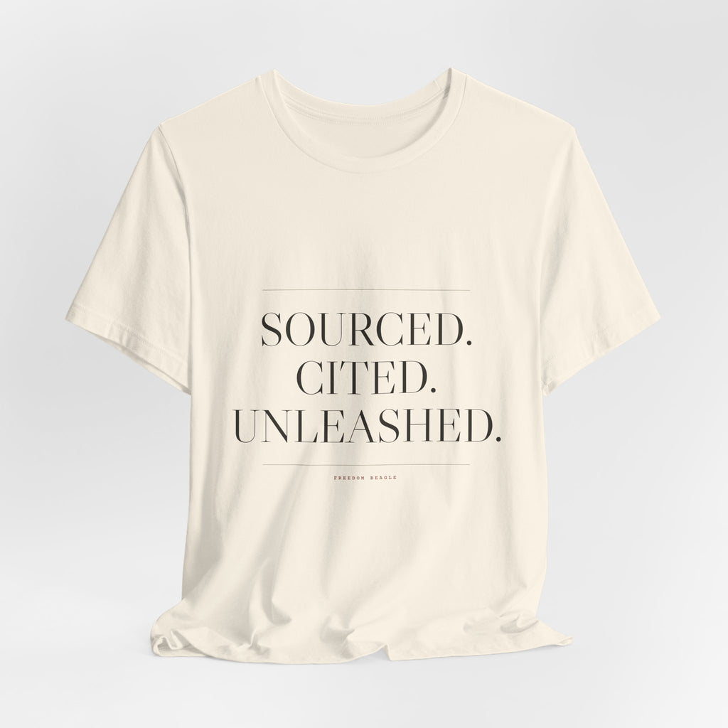 Sourced. Cited. Unleashed. — Tee (Natural)