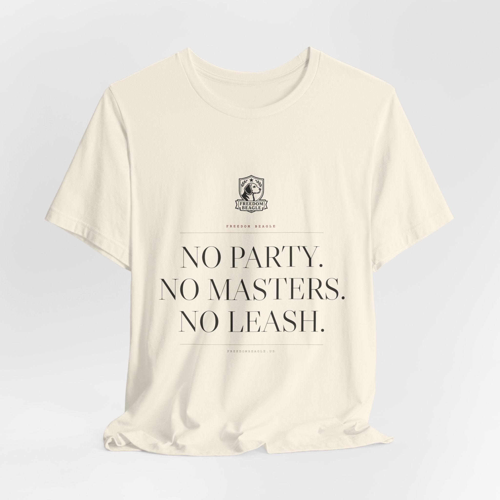 No Party. No Masters. No Leash. — Freedom Beagle Tee (Natural)