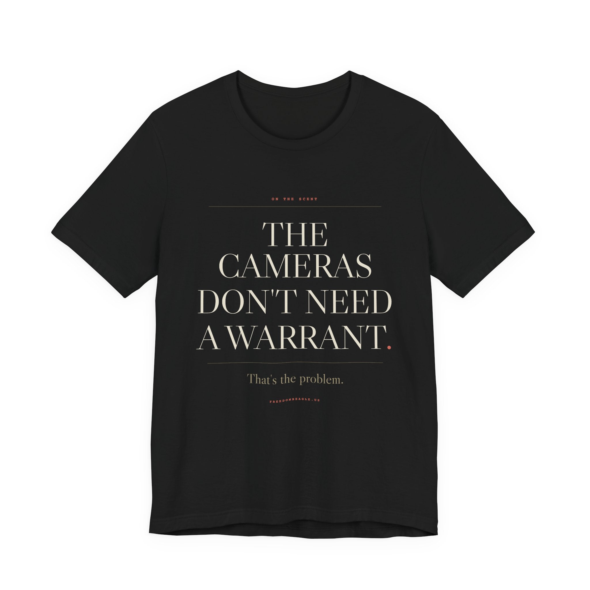 The Cameras Don't Need a Warrant — ALPR Surveillance Tee (Black)