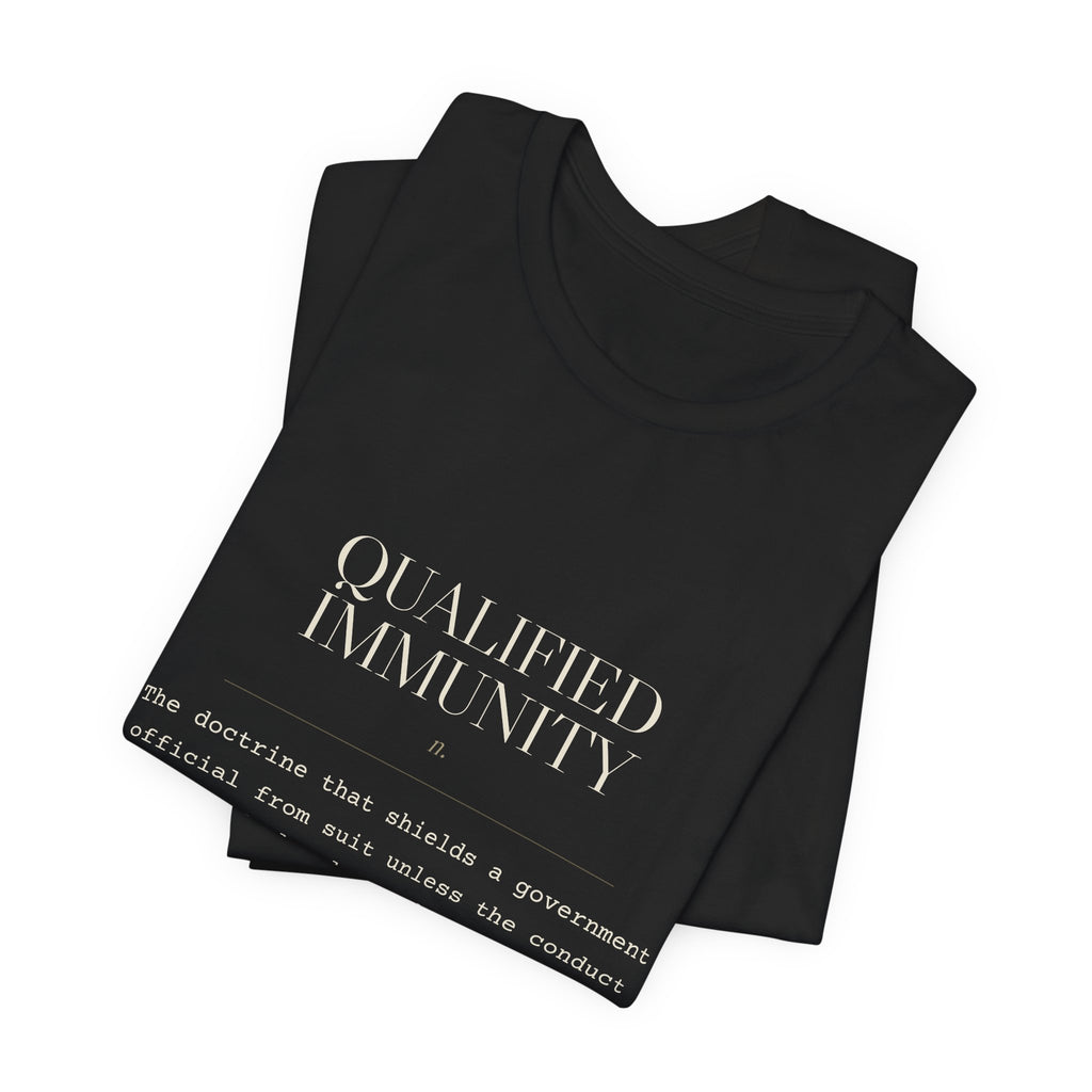 Qualified Immunity, n. — Terms of Art Tee (Black)