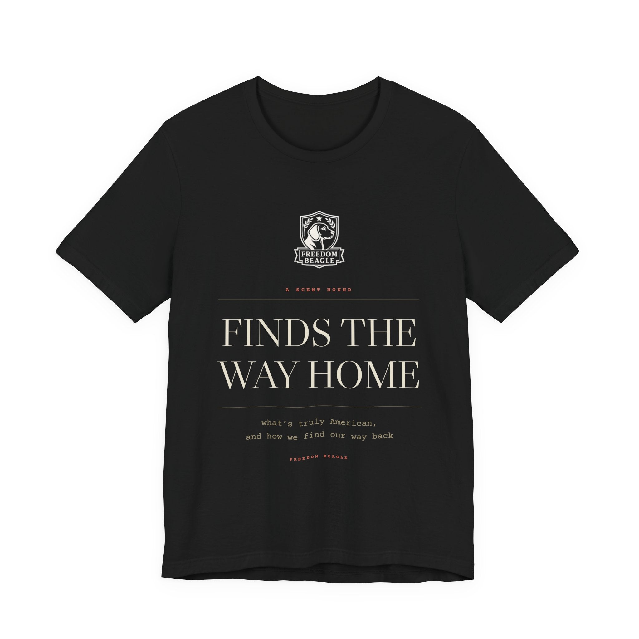 A Scent Hound Finds the Way Home — Freedom Beagle Tee (Black)