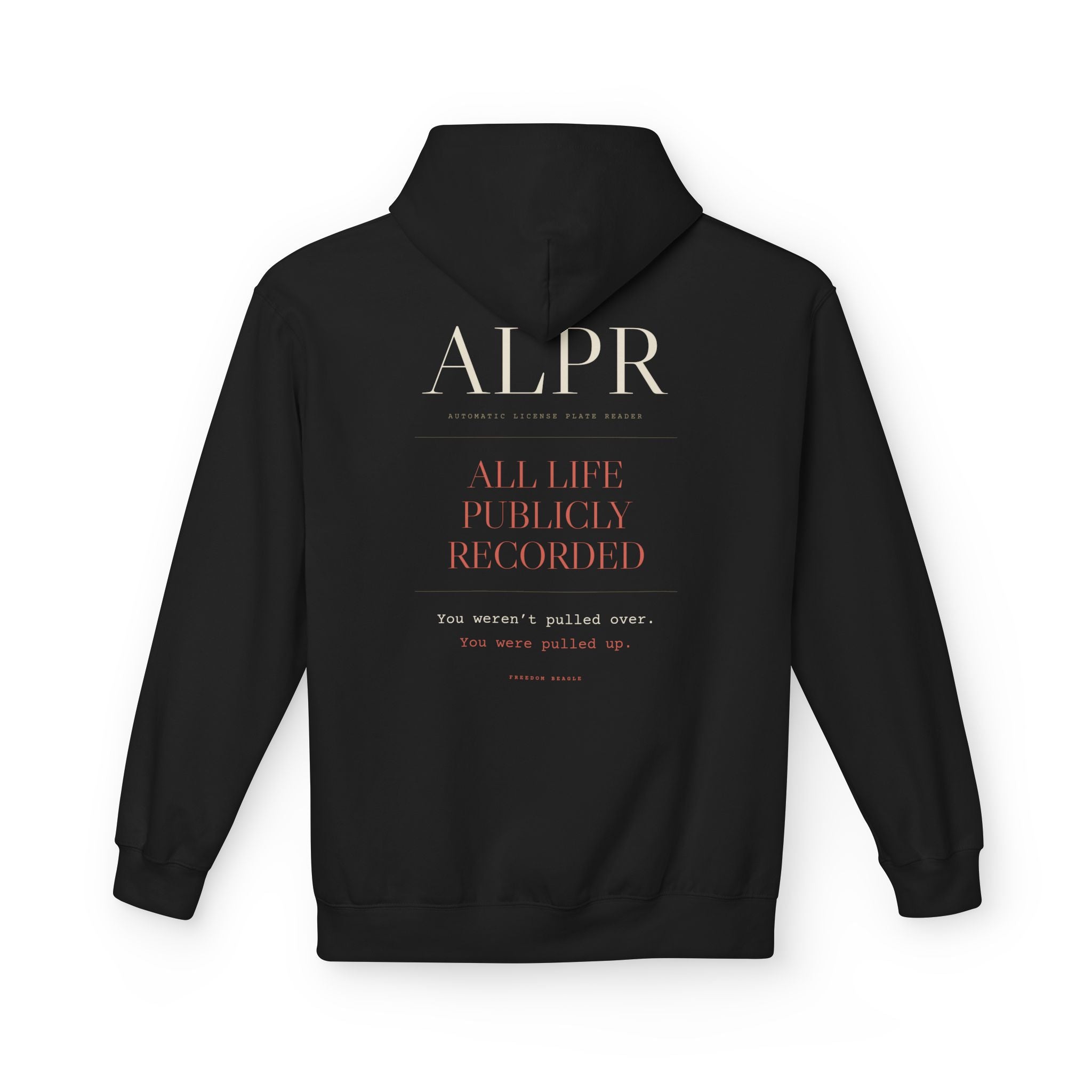ALPR — All Life Publicly Recorded Hoodie (Black)