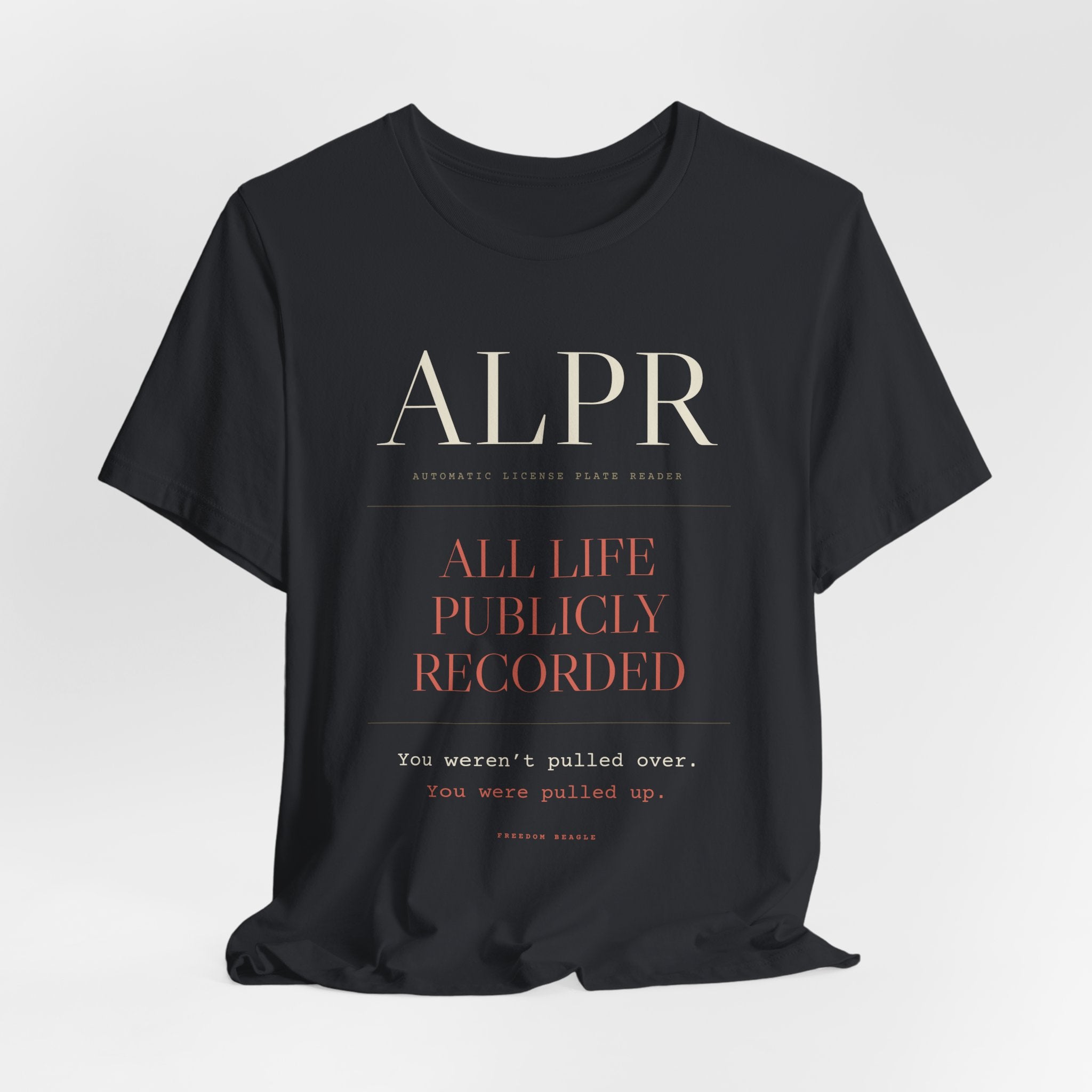 ALPR — All Life Publicly Recorded Tee (Black)
