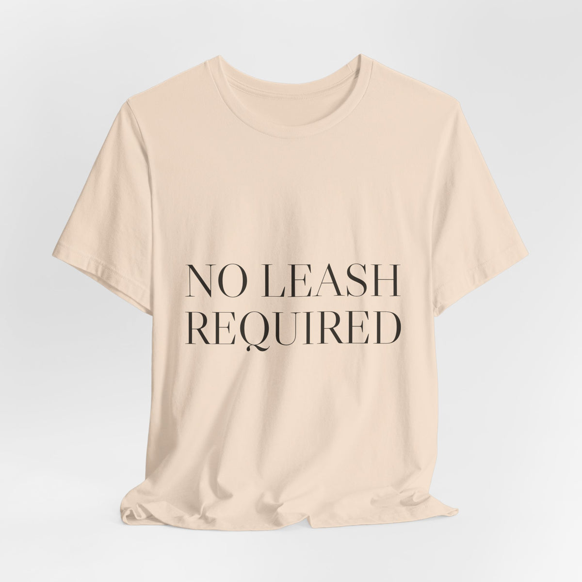 No Leash Required — Tee (Natural)