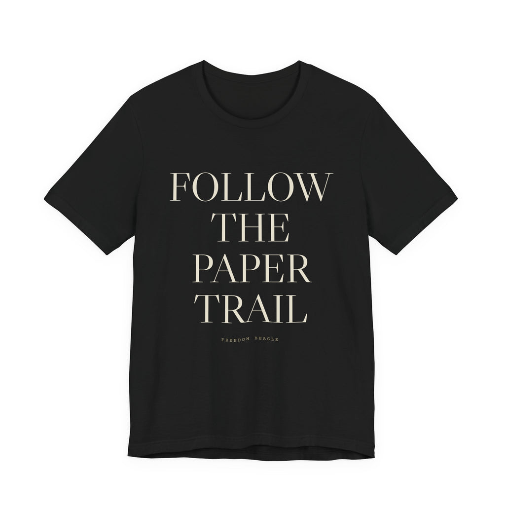 Follow the Paper Trail — Tee (Black)