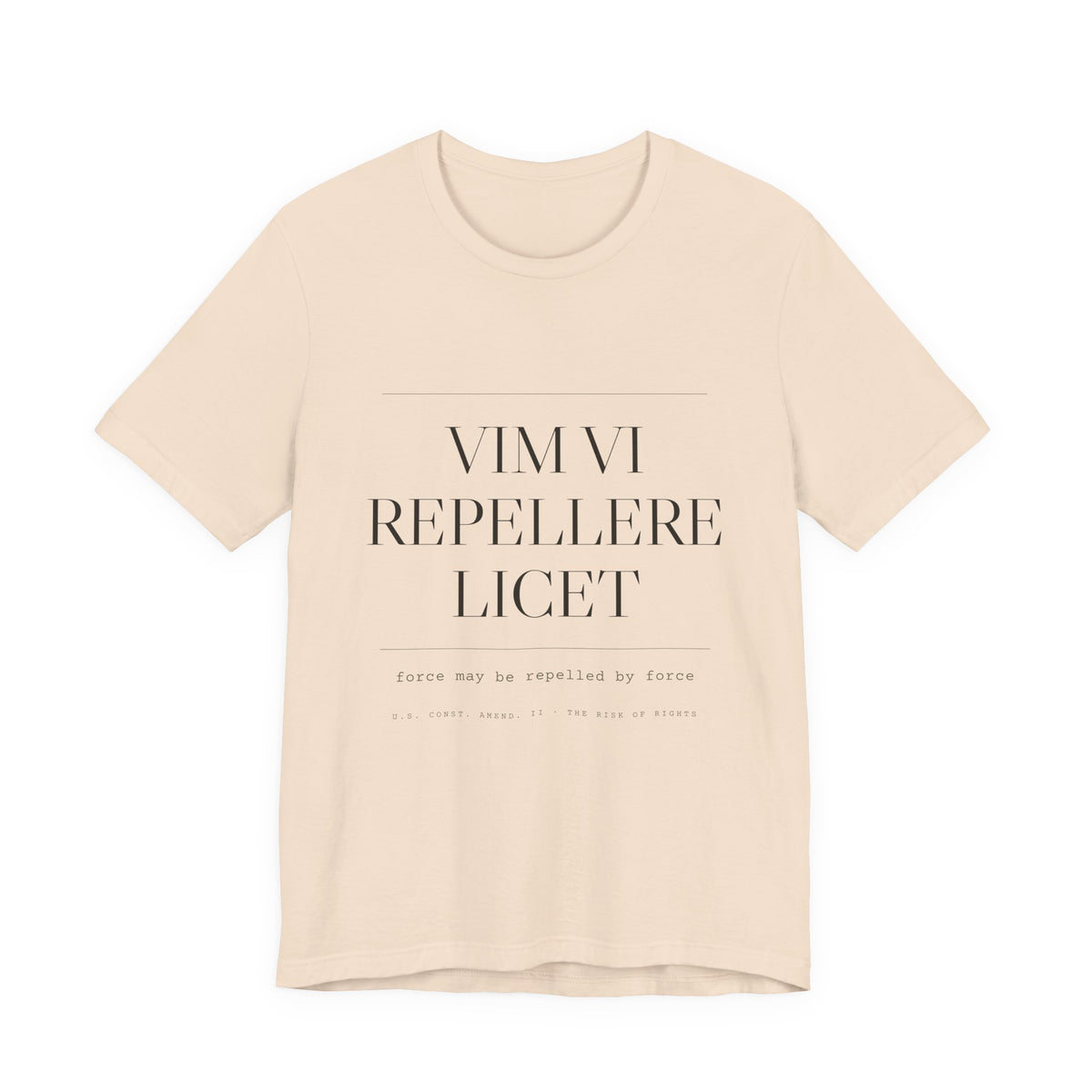 Vim Vi Repellere Licet — Second Amendment Tee (Natural)