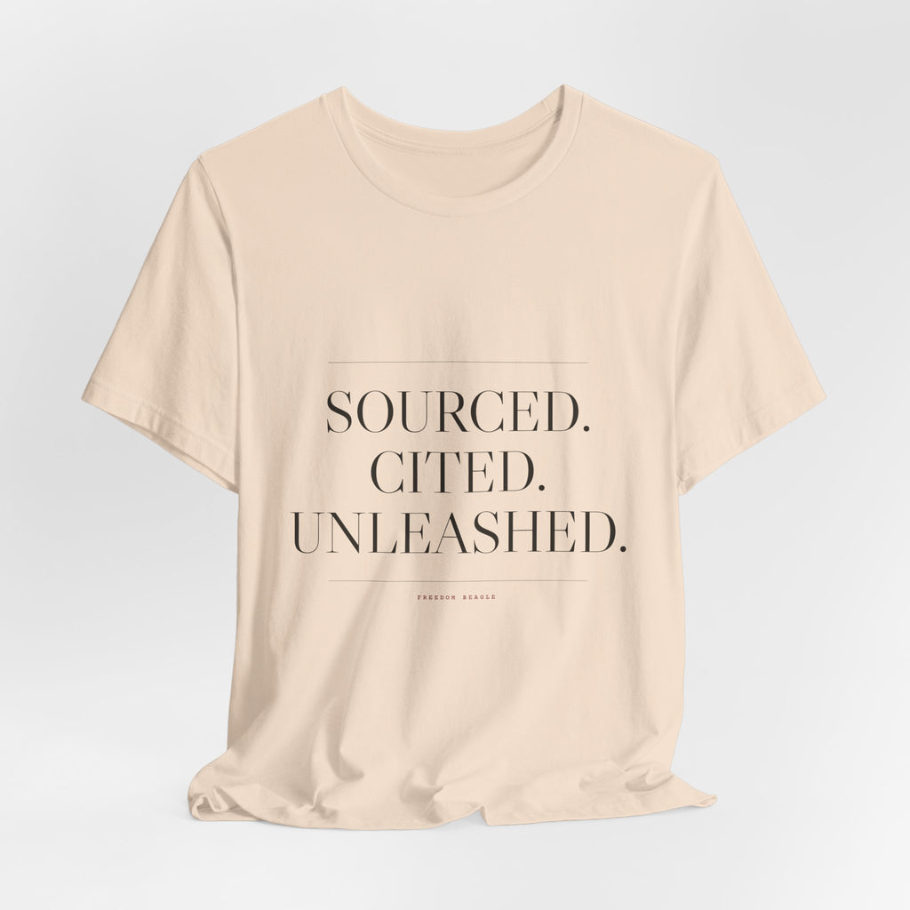 Sourced. Cited. Unleashed. — Tee (Natural)