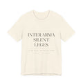 Inter Arma Silent Leges — In War the Laws Fall Silent Tee (Natural)