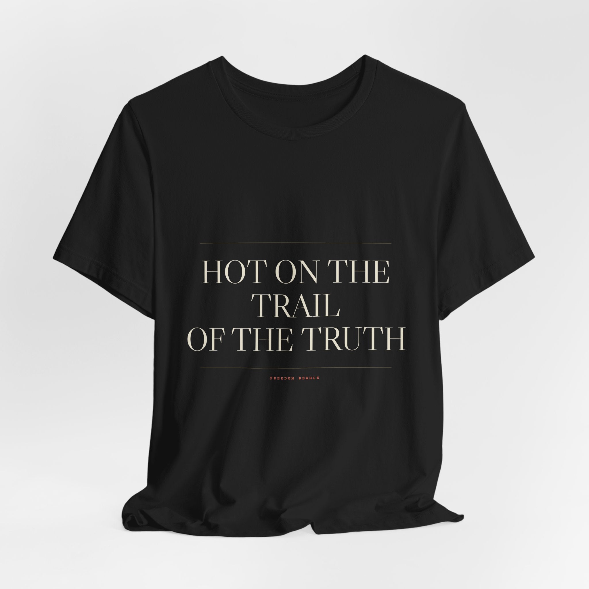 Hot on the Trail of the Truth — Tee (Black)