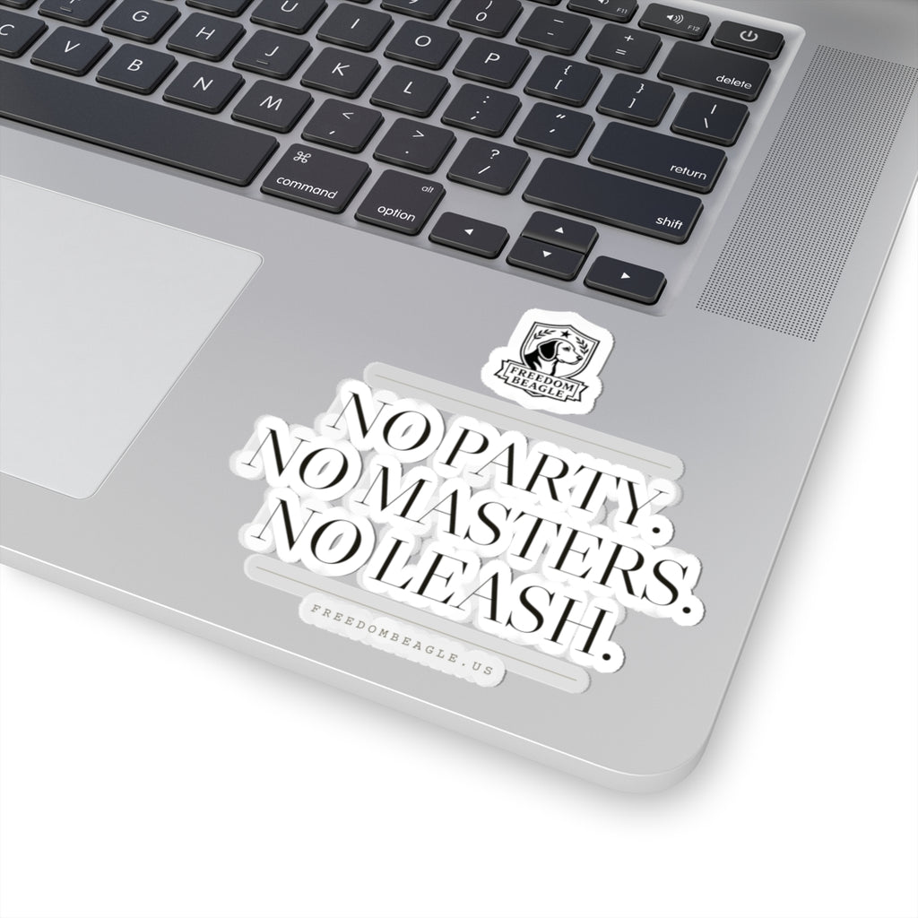 No Party, No Masters, No Leash — Sticker