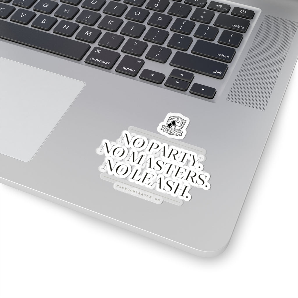 No Party, No Masters, No Leash — Sticker