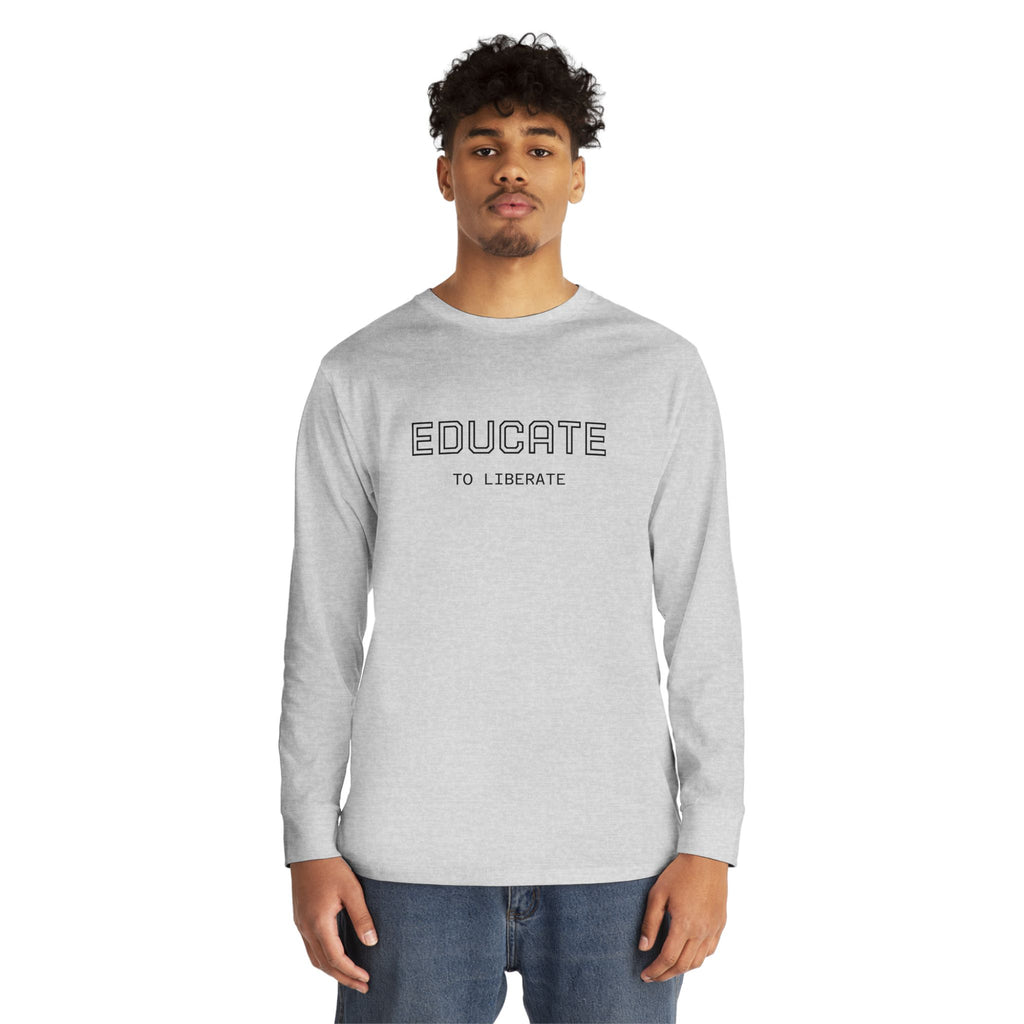 Long Sleeve Tee - Charlie Kirk, Educate to Liberate Design