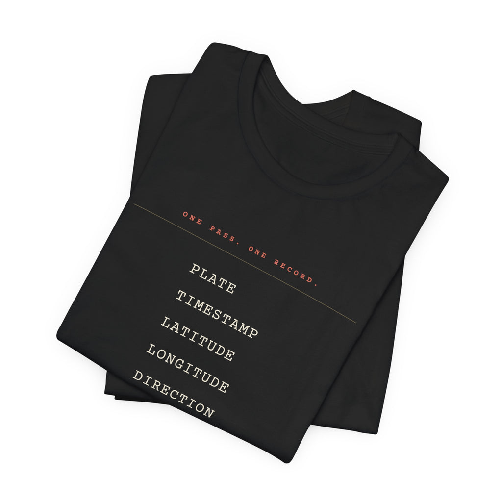 One Pass. One Record. — ALPR Tee (Black)