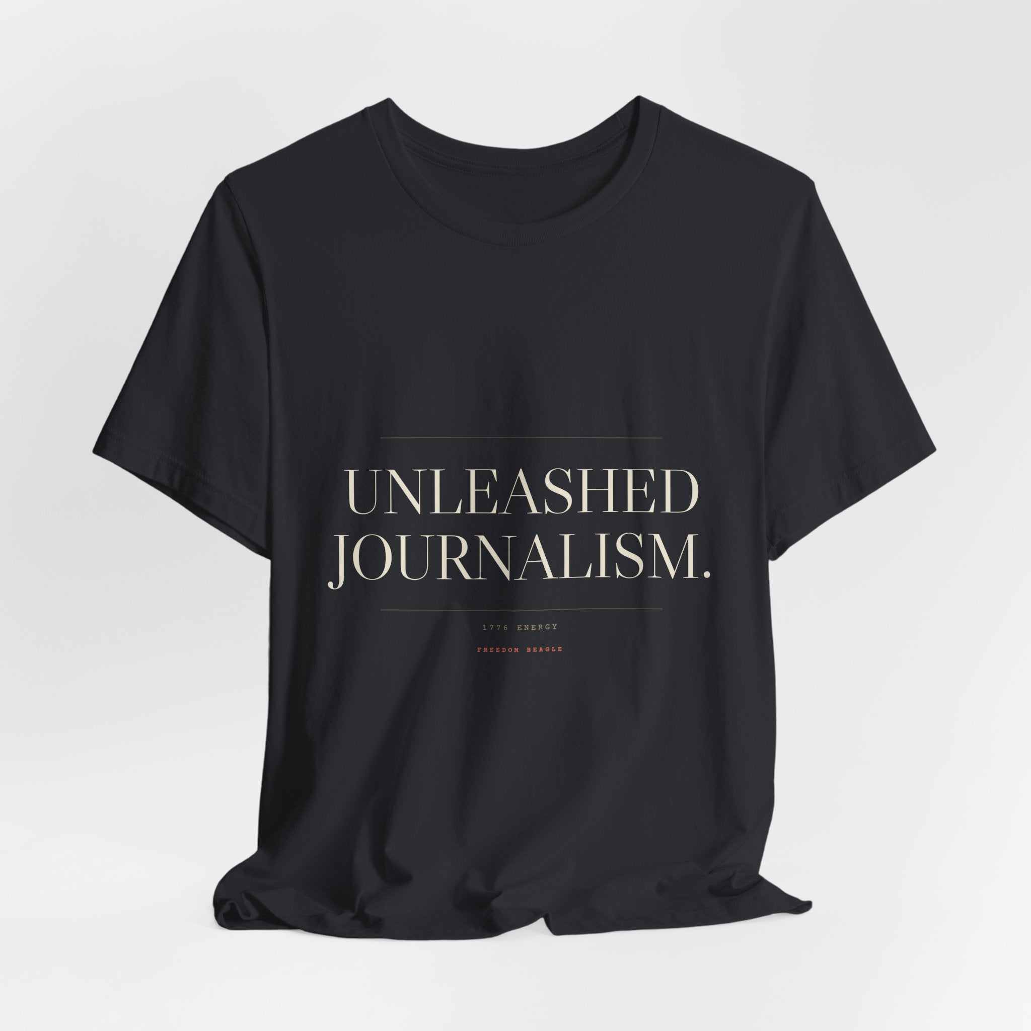 Unleashed Journalism — 1776 Energy Tee (Black)