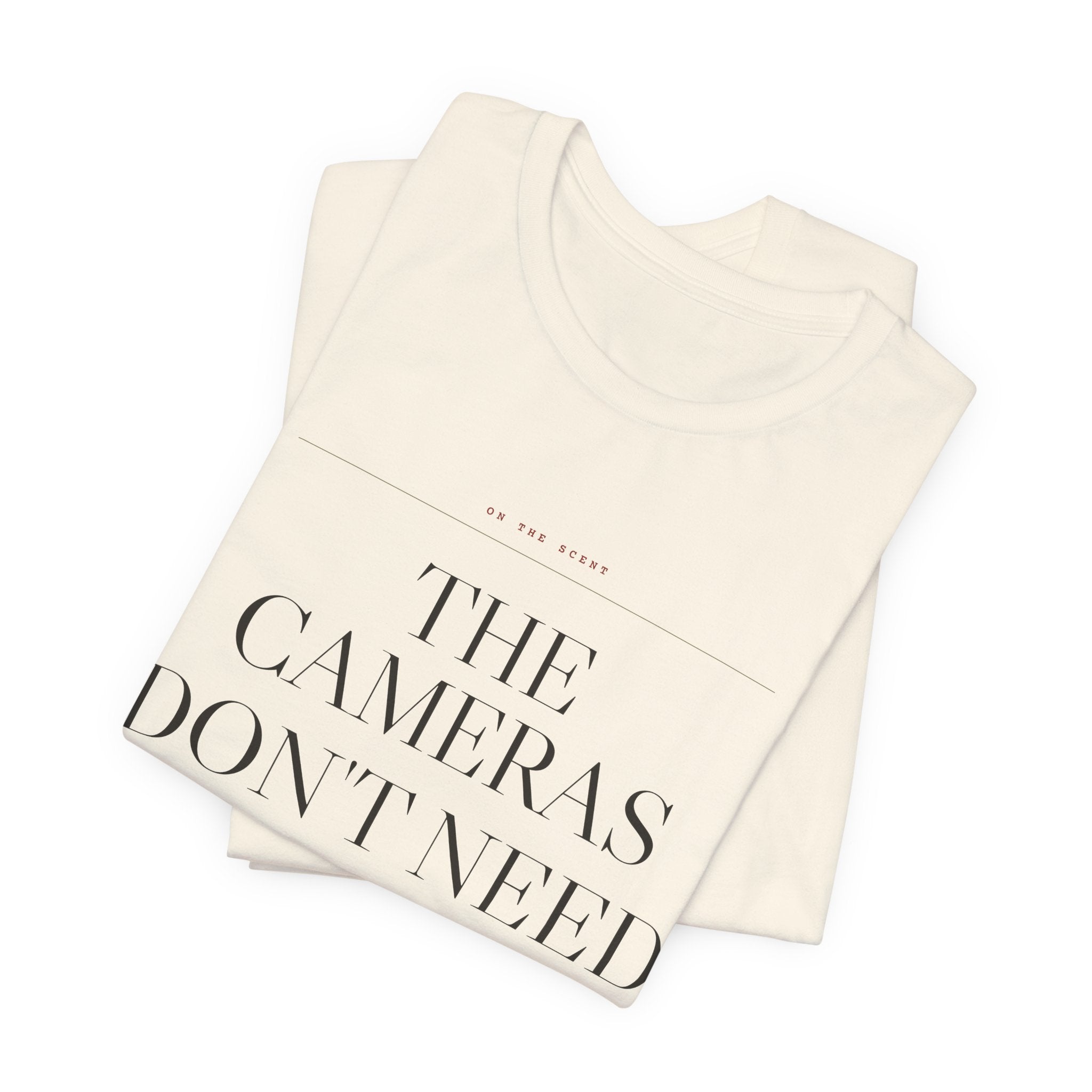 The Cameras Don't Need a Warrant — ALPR Surveillance Tee (Natural)