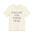 Follow the Paper Trail — Tee (Natural)