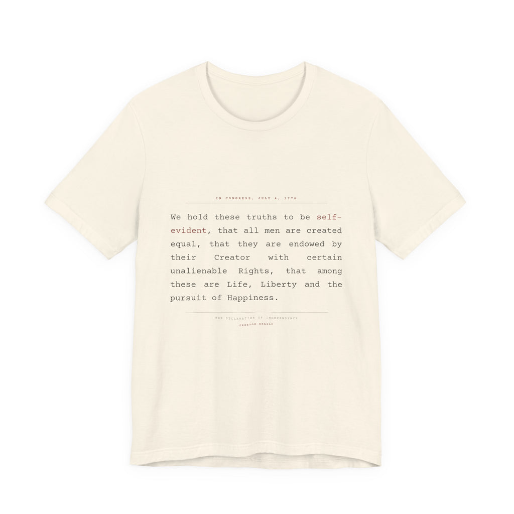 We Hold These Truths — Declaration of Independence Tee (Natural)