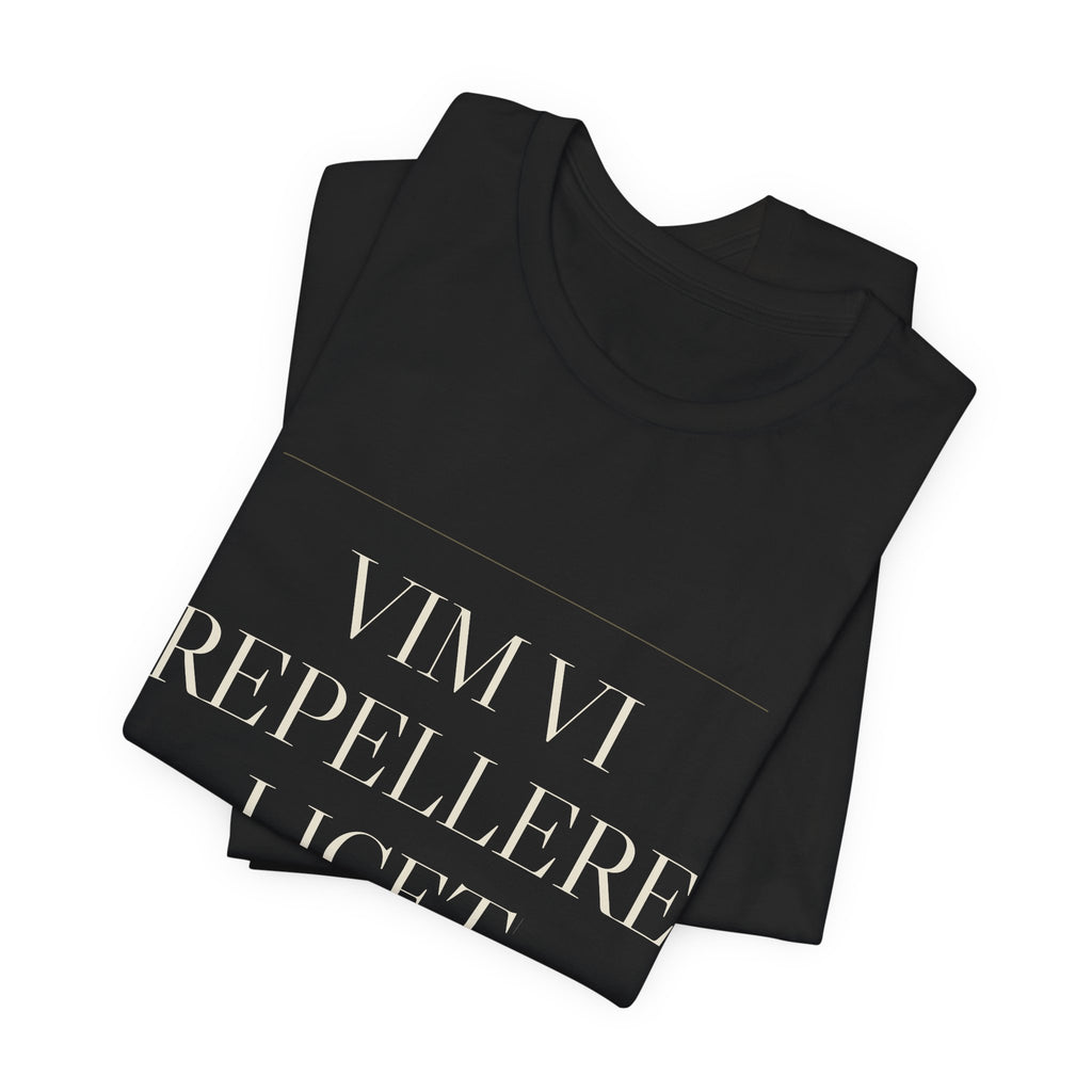 Vim Vi Repellere Licet — Second Amendment Tee (Black)