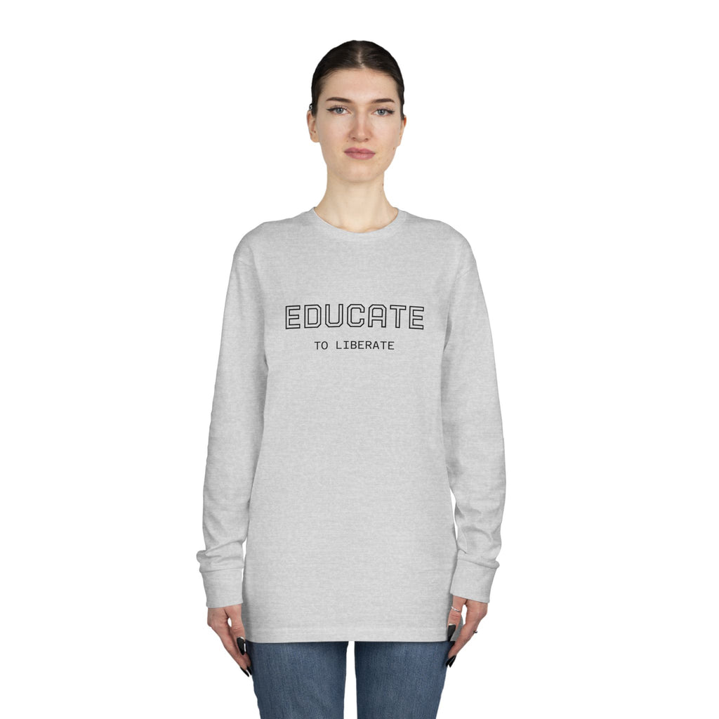 Long Sleeve Tee - Charlie Kirk, Educate to Liberate Design