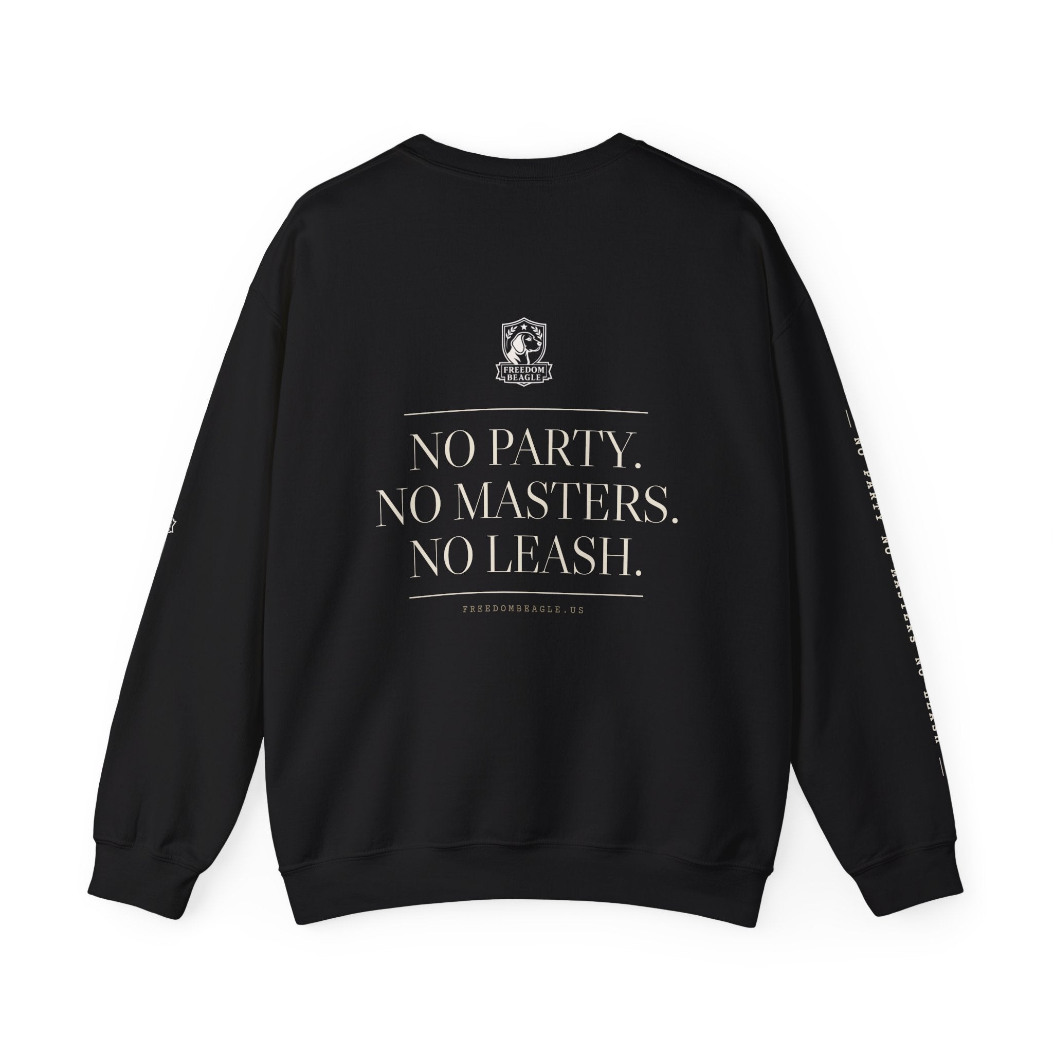 Freedom Beagle Full Kit Crewneck — No Party, No Masters, No Leash (Black)